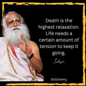 Sadhguru death book quotes