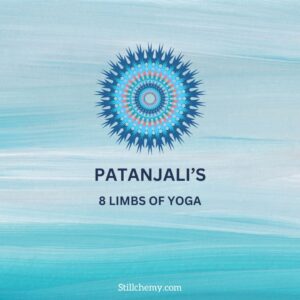 PATANJALI'S 8 LIMBS OF YOGA