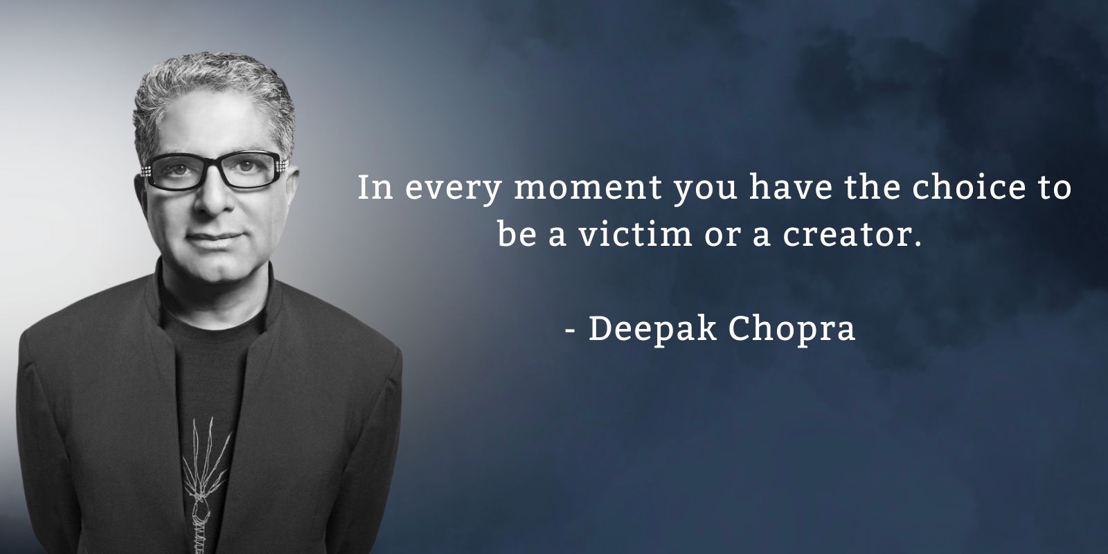 64 Deepak Chopra Quotes on Thoughts and Emotions for Inner Peace ...
