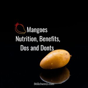 Mangoes - Nutrition Benefits