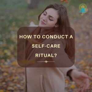 Self Care Ritual for Relaxation